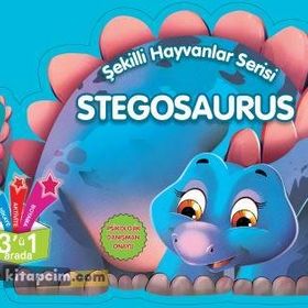 Stegosaurus - Şekilli Hayvanlar Serisi - Parıltı Yayıncılık