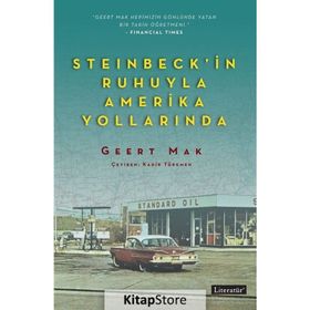 Steinbeck’in Ruhuyla Amerika Yollarında - Geert Mak