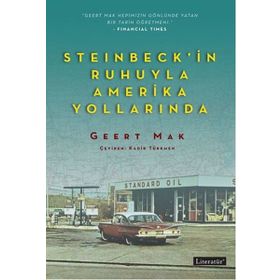 Steinbeck’in Ruhuyla Amerika Yollarında - Geert Mak