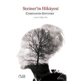 Steiner’in Hikayesi - Constantin Göttfert