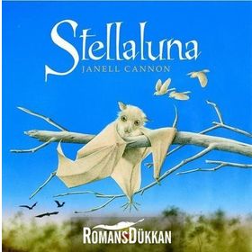 Stellaluna - Janell Cannon