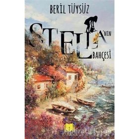 Stella’nın Bahçesi Beril Tüysüz