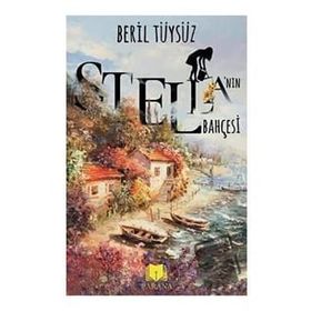 Stella’nın Bahçesi Beril Tüysüz
