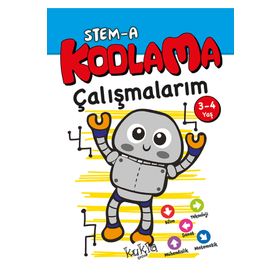 STEM-A 3-4 Yaş Kodlama Çalışmalarım - Kukla Yayınları