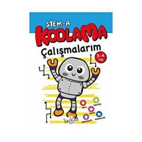 STEM-A 3-4 Yaş Kodlama Çalışmalarım - Kukla Yayınları