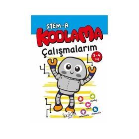 STEM-A 3-4 Yaş Kodlama Çalışmalarım - Kukla Yayınları