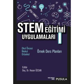 Stem Eğitimi Uygulamaları 1 Pusula Yayıncılık