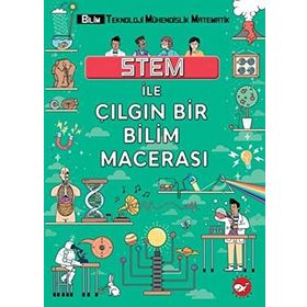 Stem İle Çılgın Bir Bilim Macerası - Colin Stuart