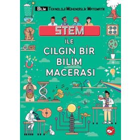 Stem İle Çılgın Bir Bilim Macerası - Colin Stuart