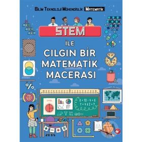 Stem ile Çılgın Matematik Macerası - Colin Stuart