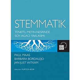 STEMMATIK TENKITLI METIN NESRINDE SOY-AĞACI YAKLAŞIMI - PAUL MAAS;BARBARA BORDALEJO;JAN JUST WITKAM