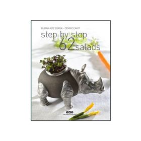 Step By Step 62 Salads - Burak Aziz Sürük Cengiz Çakıt