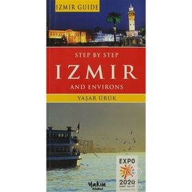 Step By Step Izmir And Environs - Yaşar Ürük