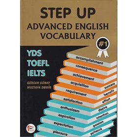 STEP UP ADVANCED ENGLISH VOCABULARY - GÜRCAN GÜNAY;MUSTAFA DEMIR