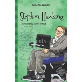 Stephen Hawking - Bilime Yön Verenler