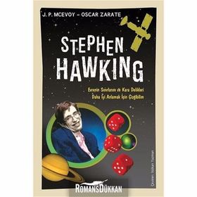 STEPHEN HAWKING EVRENIN BAŞLANGICINI ANLAMAK İÇIN ÇIZGIBILIM - J. P. MCEVOY;OSCAR ZARATE