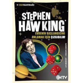 STEPHEN HAWKING EVRENIN BAŞLANGICINI ANLAMAK İÇIN ÇIZGIBILIM - J. P. MCEVOY;OSCAR ZARATE