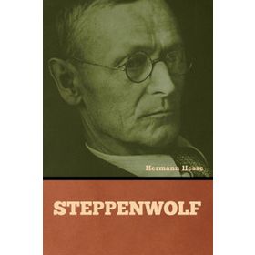 Steppenwolf - Hermann Hesse
