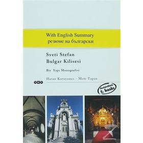 STEVI STEVAN KILISESI BULGAR KILISESI - HASAN KURUYAZICI, METE TAPAN