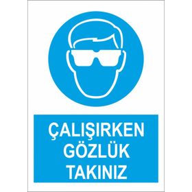 Sticker Masters Çalışırken Gözlük Takınız Uyarı Levhası Sticker