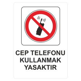 Sticker Masters Cep Telefonu Kullanmak Yasaktır Uyarı Levhası