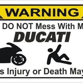 Sticker Masters Do Not Mess My Ducati Sticker