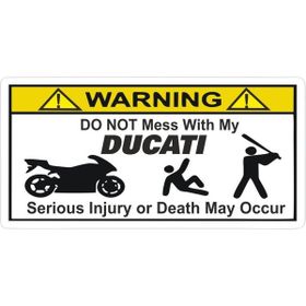 Sticker Masters Do Not Mess My Ducati Sticker