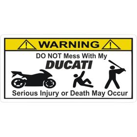 Sticker Masters Do Not Mess My Ducati Sticker