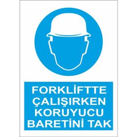 Sticker Masters Forkliftte Çalışırken Koruyucu Baretini Tak Sticker