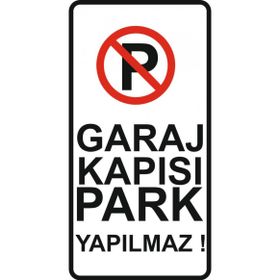 Sticker Masters Garaj Kapısı Park Yapılmaz Sticker