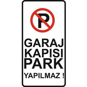Sticker Masters Garaj Kapısı Park Yapılmaz Sticker