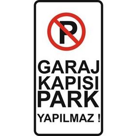 Sticker Masters Garaj Kapısı Park Yapılmaz Sticker