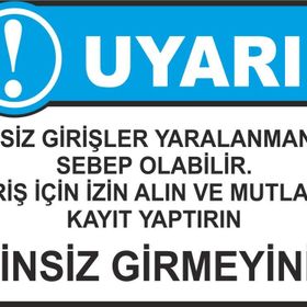 Sticker Masters İzinsiz Girmeyiniz Uyarı Levhası Sticker
