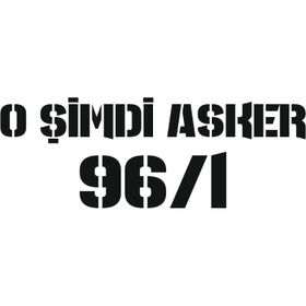 Sticker Masters O Şimdi Asker Sticker