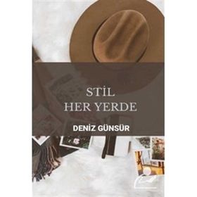 Stil Her Yerde - Deniz Günsür