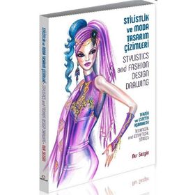 Stilistlik ve Moda Tasarım Çizimleri - Nur Sezgin