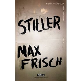 Stiller - Modern Klasikler - Max Frisch