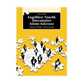 STK'LAR IÇIN ENGELLILERE YÖNELIK HARCAMALARI İZLEME KLAVUZU - NURHAN YENTÜRK