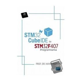 STM32CubeIDE ile STM32F407 Programlama - Nobel Akademik Yayıncılık