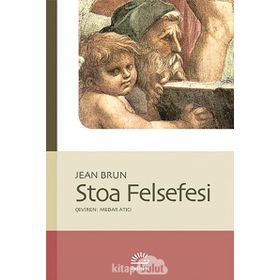 STOA FELSEFESI - JEAN BRUN