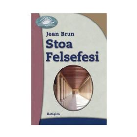 STOA FELSEFESI - JEAN BRUN