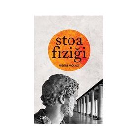 Stoa Fiziği - Melike Molacı