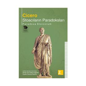 STOACILARIN PARADOKSLARI - MARCUS TULLIUS CICERO