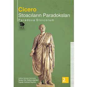 STOACILARIN PARADOKSLARI - MARCUS TULLIUS CICERO
