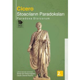 STOACILARIN PARADOKSLARI - MARCUS TULLIUS CICERO