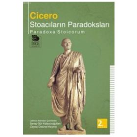 STOACILARIN PARADOKSLARI - MARCUS TULLIUS CICERO