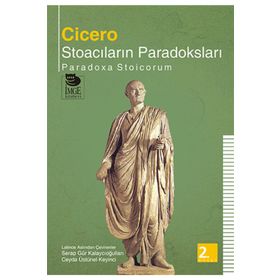 STOACILARIN PARADOKSLARI - MARCUS TULLIUS CICERO