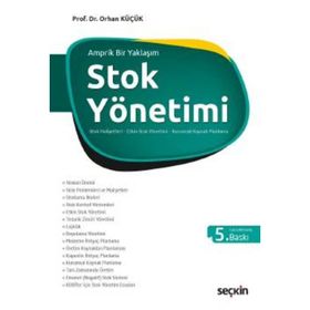 STOK YÖNETİMİ - ORHAN KÜÇÜK