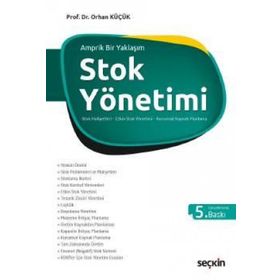 STOK YÖNETİMİ - ORHAN KÜÇÜK