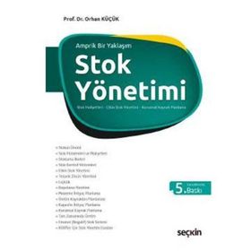 STOK YÖNETİMİ - ORHAN KÜÇÜK